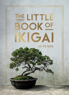 The Little Book of Ikigai