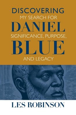Discovering Daniel Blue