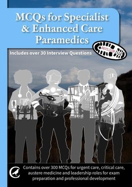 MCQs for Specialist & Enhanced Care Paramedics