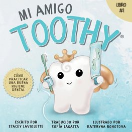 Mi amigo Toothy - Libro #1