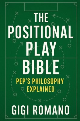 The Positional Play Bible