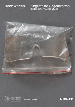 Franz Wanner. Eingestellte Gegenwarten.