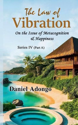 The Law of Vibration