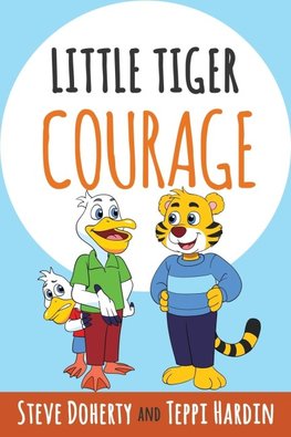 Little Tiger - Courage