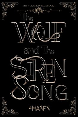 The Wolf and the Siren Song
