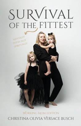 Survival of the Fittest