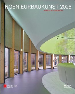 Ingenieurbaukunst 2026: Made in Germany