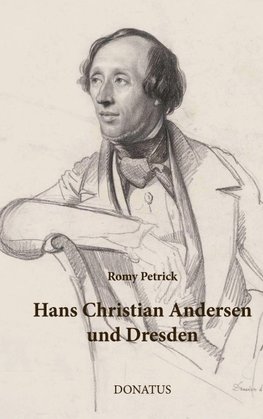 Hans Christian Andersen und Dresden