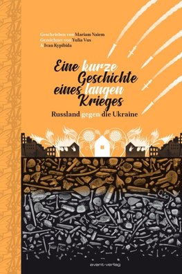 Eine kurze Geschichte eines langen Krieges
