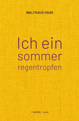 ich ein sommerregentropfen