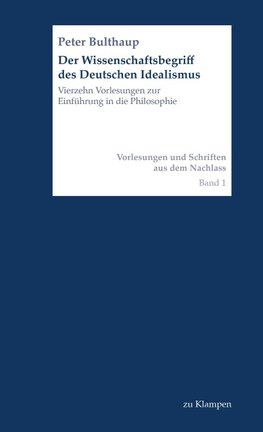 Der Wissenschaftsbegriff des Deutschen Idealismus