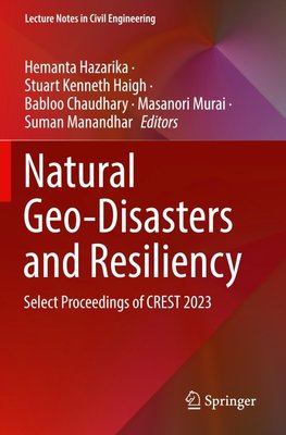 Natural Geo-Disasters and Resiliency