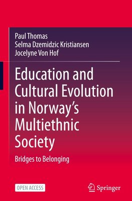 Education and Cultural Evolution in Norway's Multiethnic Society