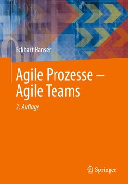 Agile Prozesse - Agile Teams
