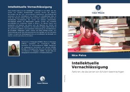 Intellektuelle Vernachlässigung