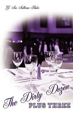 The Dirty Dozen Plus Three