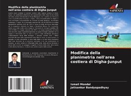 Modifica della planimetria nell'area costiera di Digha-Junput