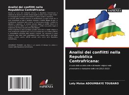 Analisi dei conflitti nella Repubblica Centrafricana: