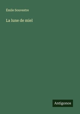 La lune de miel