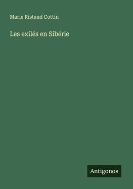 Les exilés en Sibérie