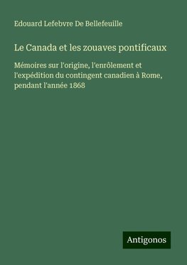 Le Canada et les zouaves pontificaux