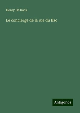 Le concierge de la rue du Bac