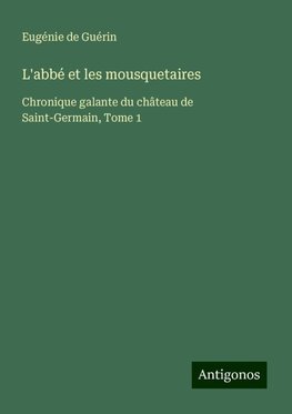 L'abbé et les mousquetaires