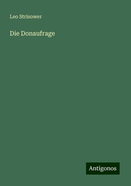 Die Donaufrage