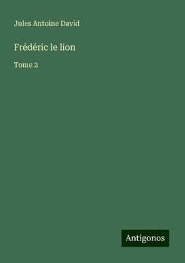 Frédéric le lion
