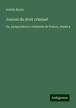 Journal du droit criminel