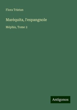 Maréquita, l'espangnole