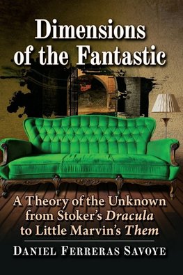 Dimensions of the Fantastic
