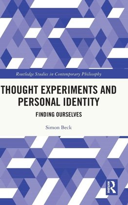 Thought Experiments and Personal Identity