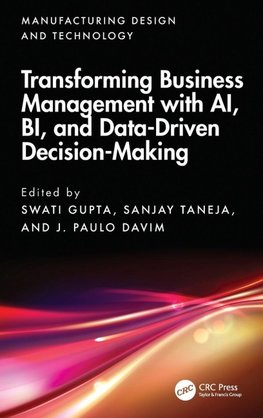 Transforming Business Management with AI, BI, and Data-Driven Decision-Making