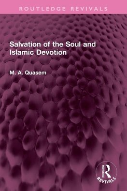 Salvation of the Soul and Islamic Devotion
