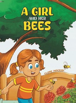 A Girl and her Bees