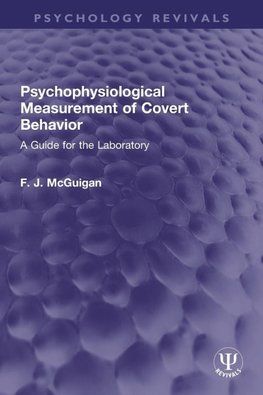 Psychophysiological Measurement of Covert Behavior
