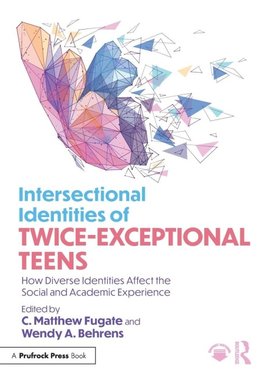 Intersectional Identities of Twice-Exceptional Teens