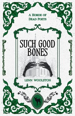 Such Good Bones