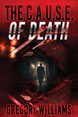 The C.A.U.S.E. of Death