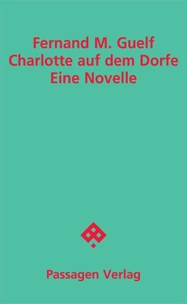 Charlotte auf dem Dorfe