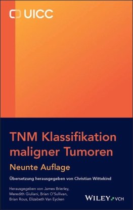 TNM Klassifikation maligner Tumoren