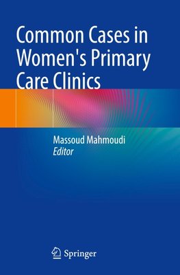 Common Cases in Women's Primary Care Clinics