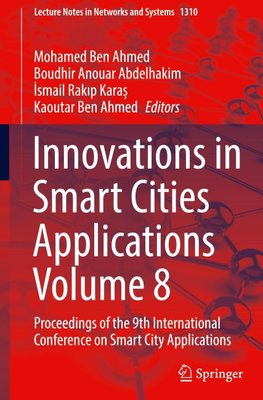 Innovations in Smart Cities Applications Volume 8