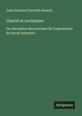 Liberté et socialisme