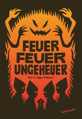 Feuer Feuer Ungeheuer