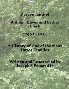 Descendants of William Hayes and Esther Clark