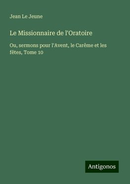 Le Missionnaire de l'Oratoire