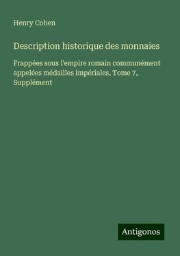 Description historique des monnaies