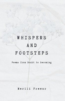 Whispers and Footsteps